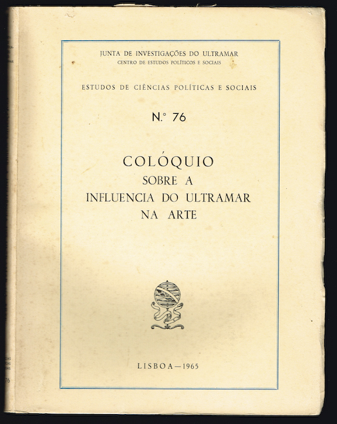COL�QUIO SOBRE A INFLUENCIA DO ULTRAMAR NA ARTE